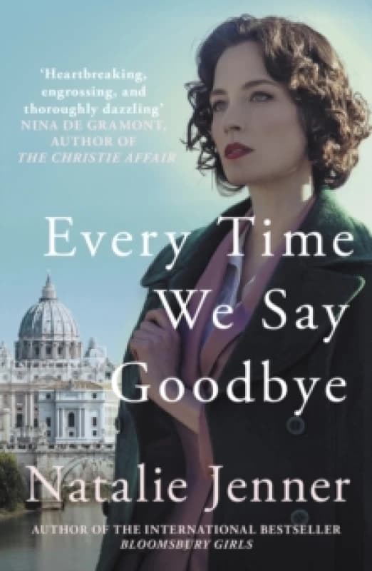 Every Time We Say Goodbye. Paperback. By Natalie Jenner Books