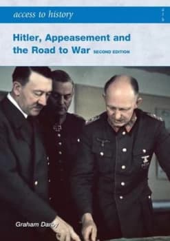 Hitler Appeasement and the Road to War 1933-41 by Graham Darby Paperback