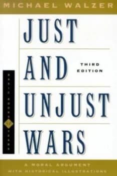 Just and Unjust Wars by Michael Walzer Paperback