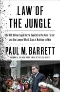 law of the jungle the 19 billion legal battle over oil in the rain forest a