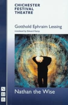 Nathan the Wise by Gotthold E. Lessing Book