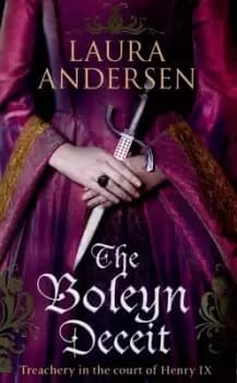 The Boleyn deceit by Laura Andersen