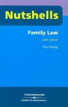 Family Law in a Nutshell by Tony Wragg Book
