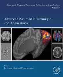 Advanced Neuro MR Techniques and Applications : Volume 4