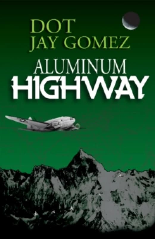 Aluminum Highway Paperback / softback