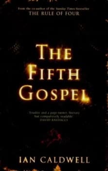 The Fifth Gospel by Ian Caldwell Hardback