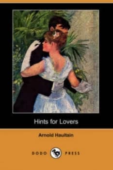 Hints for Lovers dodo Press by Arnold Haultain Paperback