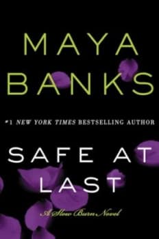 Safe at Last by Maya Banks Paperback