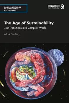 The Age of SustainabilityJust Transitions in a Complex World