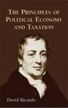 The Principles of Political Economy and Taxation by David Ricardo Paperback