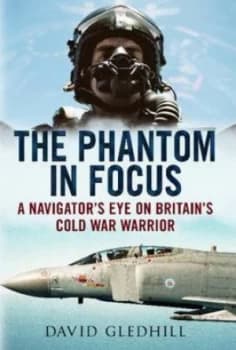 The Phantom in Focus by David Gledhill Hardback