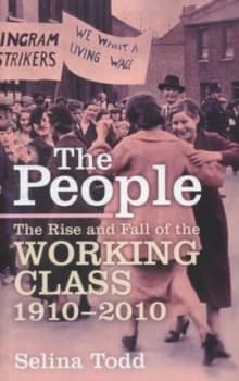 The People by Selina Todd Hardback