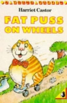 Fat Puss on Wheels by Harriet Castor and Colin West Paperback