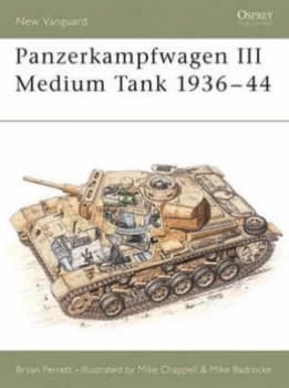 Panzerkampfwagen Iii Medium Tank by Bryan Perrett Paperback