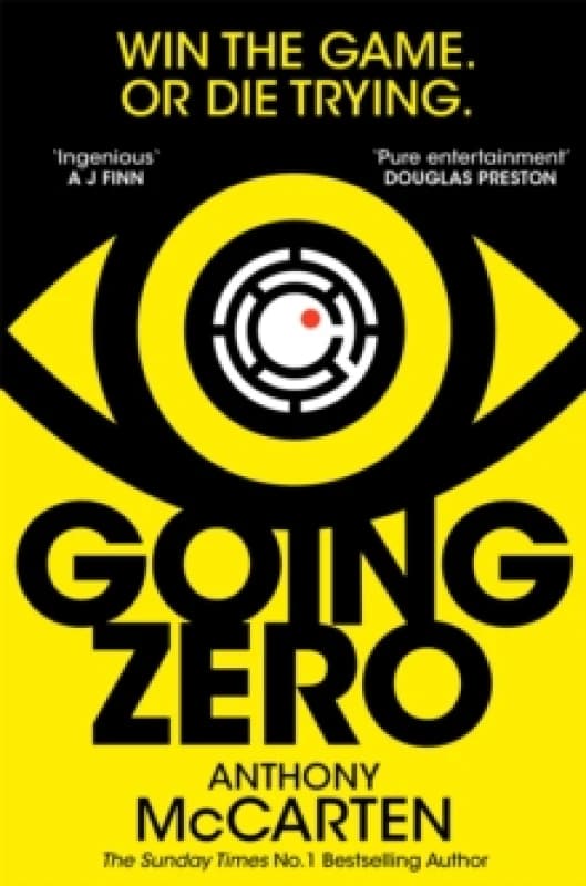 Going Zero : An Addictive, Ingenious Conspiracy Thriller from the No. 1 Bestselling Author of The Darkest Hour Paperback / softback