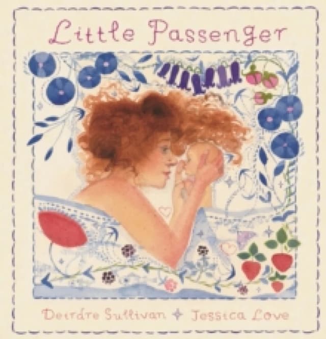 Little Passenger : A special Mother's Day gift for any new or expecting mother, and a keepsake baby shower, naming ceremony or christening gift Hardba