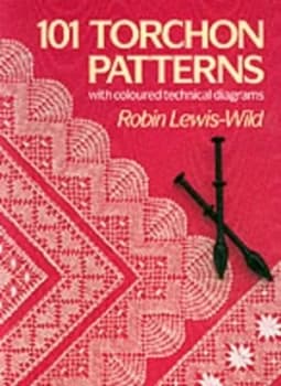 101 Torchon Patterns by Robin Lewis-Wild Paperback