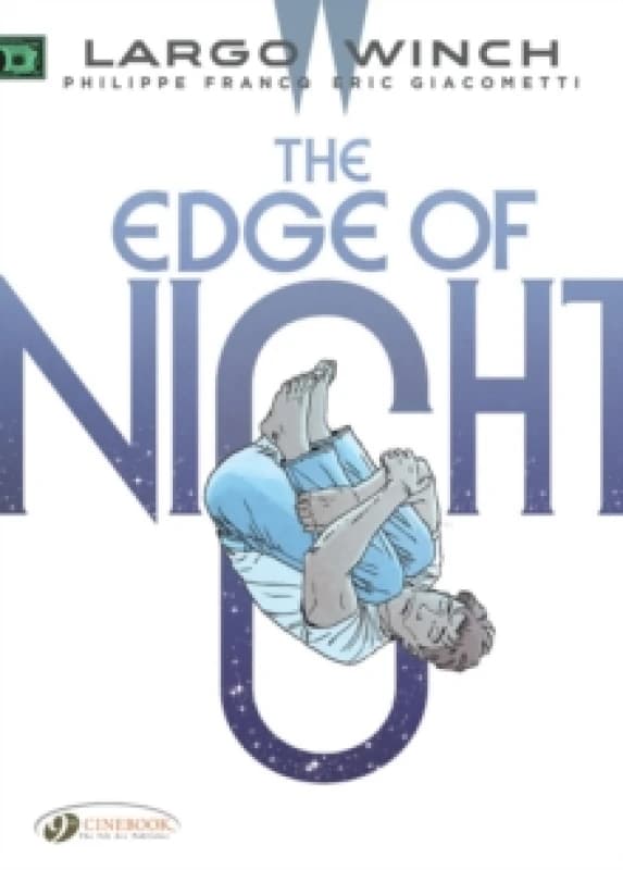 Largo Winch Vol. 19: The Edge Of Night Paperback / softback