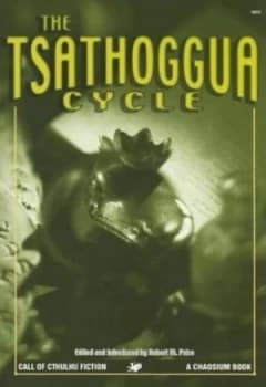 Tsathoggua Cycle by Robert M Price Paperback