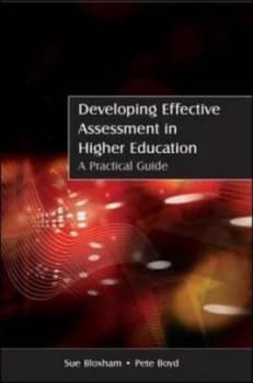 Developing Effective Assessment in Higher Education by Sue Bloxham Paperback