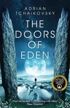 The doors of Eden by Adrian Tchaikovsky