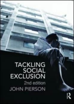 Tackling Social Exclusion by John Pierson Paperback