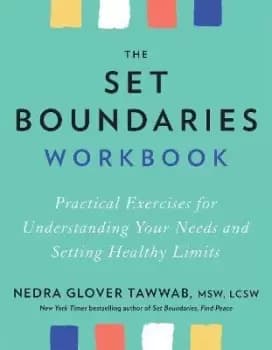 The Set Boundaries Workbook by Nedra Glover Tawwab