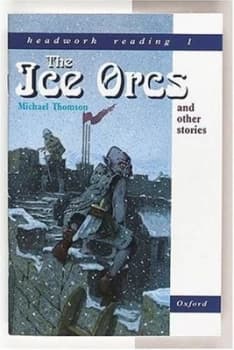 The Ice Orcs and Other Stories by Michael E Thomson and Duncan Storr Paperback