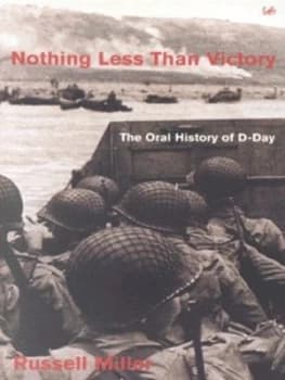 Nothing Less Than Victory by Russell Miller Paperback