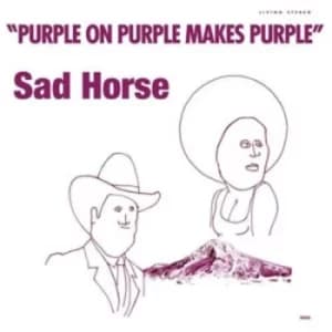 Purple On Purple Makes Purple by Sad Horse Vinyl Album