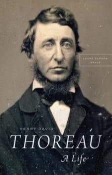 Henry David Thoreau by Laura Dassow Walls Hardback