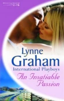 An Insatiable Passion by Lynne Graham Book