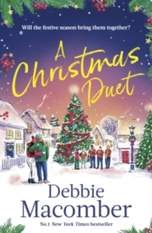 A Christmas Duet : the brand-new festive romance from the bestselling author Hardback
