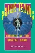 prime tennis triumph of the mental game
