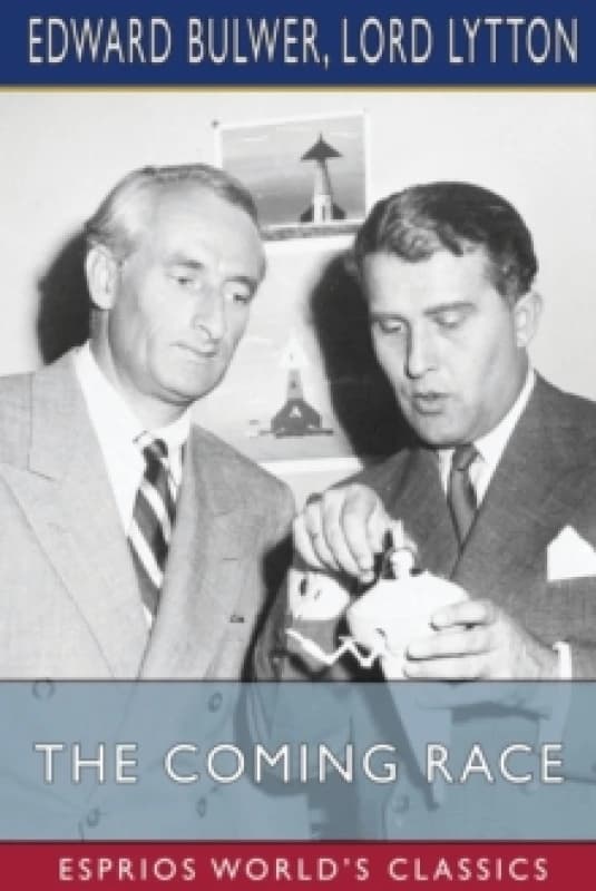 The Coming Race (Esprios Classics) Paperback / softback