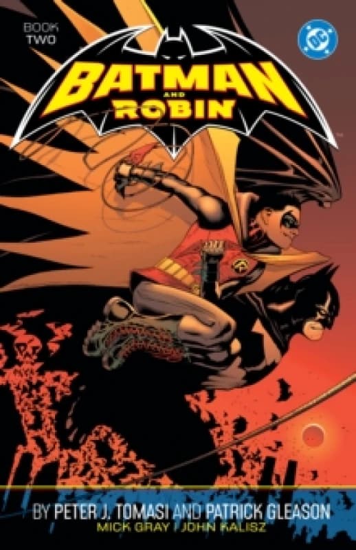 Batman and Robin by Peter J. Tomasi and Patrick Gleason Book Two Paperback / softback
