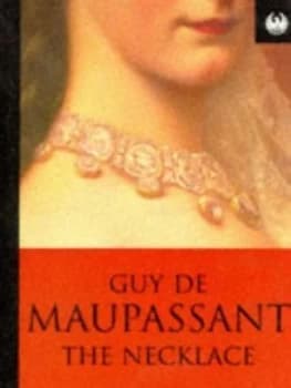 The Necklace and Other Stories by Guy De Maupassant and Marjorie Laurie Paperback