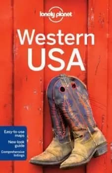 Lonely Planet Western USA by Lonely Planet