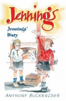 Jennings Diary by Anthony Buckeridge Paperback