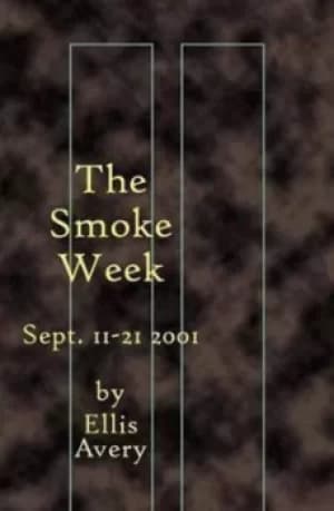 The smoke week by Ellis Avery