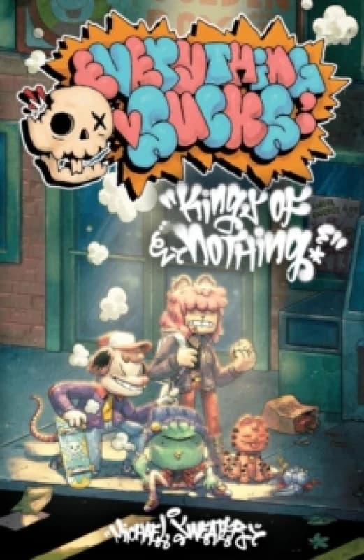 Everything Sucks: Kings of Nothing : The Complete Everything Sucks Collection Paperback / softback