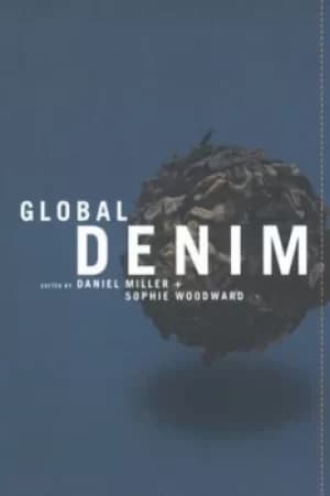 Global denim by Daniel Miller