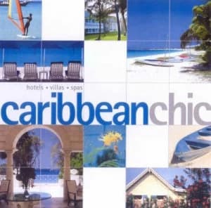Caribbean Chic by Joe Yogerst Paperback