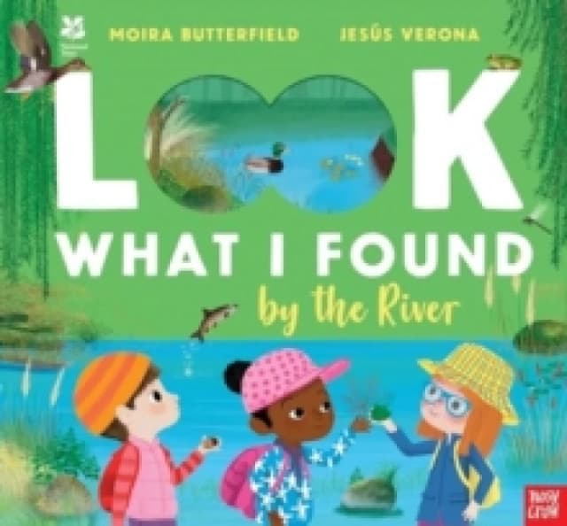 National Trust: Look What I Found by the River Hardback