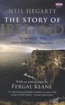 The Story of Ireland by Neil Hegarty Paperback