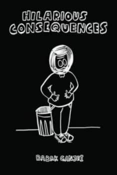 Hilarious Consequences by Babak Ganjei Book