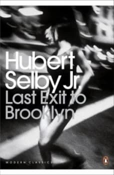 Last Exit to Brooklyn by Hubert Selby Jr. Paperback