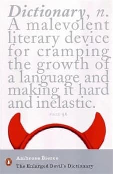 The Enlarged Devils Dictionary by Ambrose Bierce Book