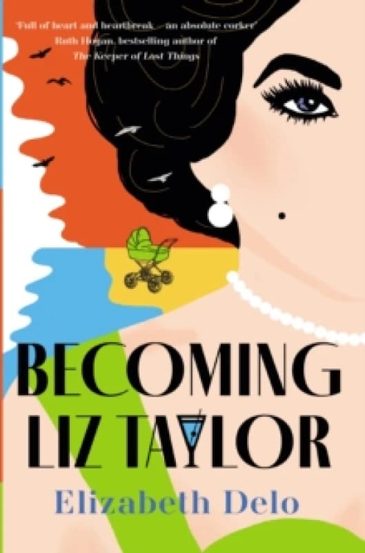 Becoming Liz Taylor Hardback