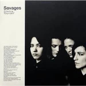 Savages - Silence Yourself Vinyl